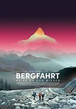 Bergfahrt – Reise zu den Riesen