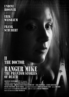 Ranger Mike - The Phantom Stories of Death, Part 2: The Doctor