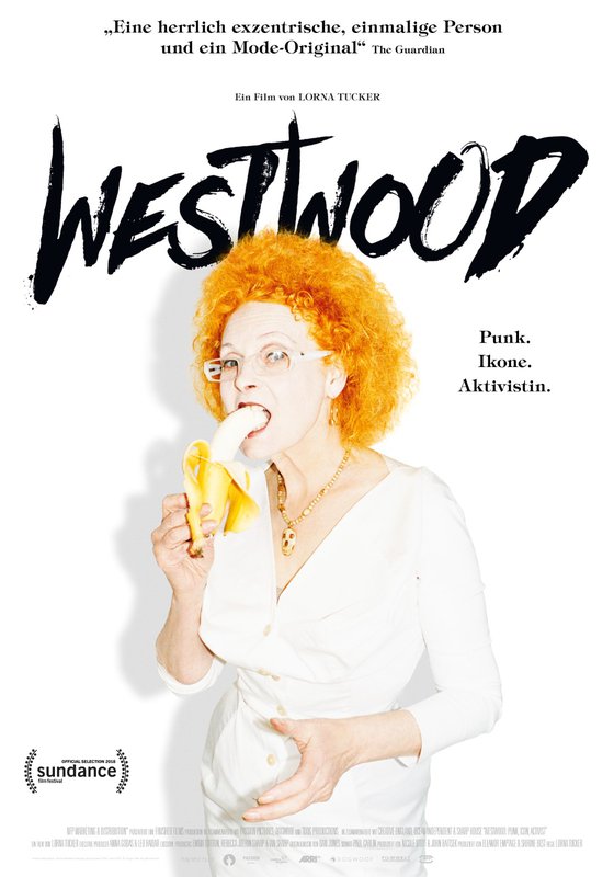 Westwood: Punk, Ikone, Aktivistin