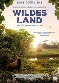 Wildes Land - Die Rückkehr der Natur